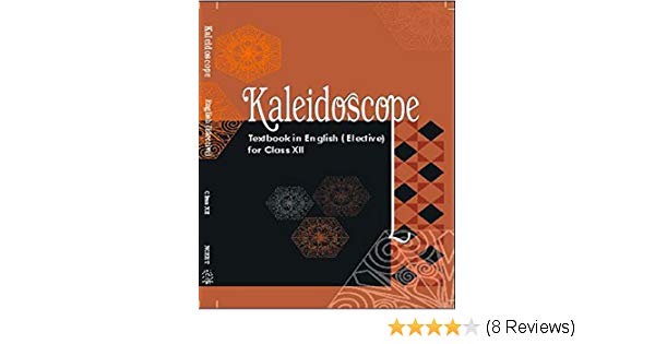 Kaleidoscope class 12 answers